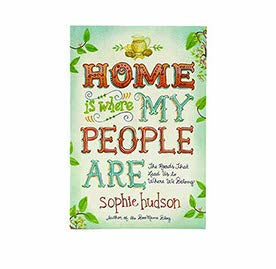 Home Is Where My People Are: The Roads That Lead Us to Where We Belong