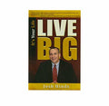 It's Your Life, Live Big