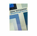 NEW TESTAMENT: BREAKTHROUGH VERSION