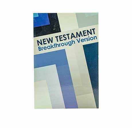 NEW TESTAMENT: BREAKTHROUGH VERSION