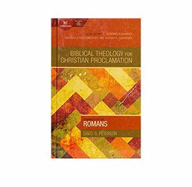 Commentary on Romans (Biblical Theology for Christian Proclamation)