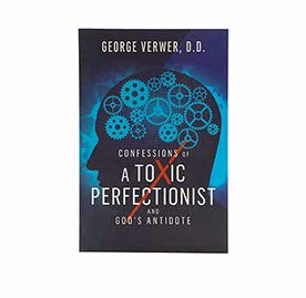 Confessions of a Toxic Perfectionist