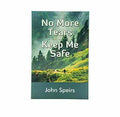 No More Tears: Keep Me Safe