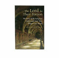 The Lord as Their Portion: The Story of the Religious Orders and How They Shaped Our World