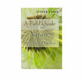 A Field Guide to Nature as Spiritual Practice