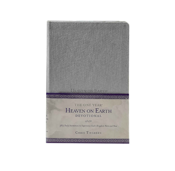 The One Year Heaven on Earth Devotional: 365 Daily Invitations to Experience God's Kingdom Here and Now