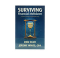 Surviving Financial Meltdown: Confident Decisions in an Uncertain World