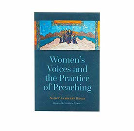 Women's Voices and the Practice of Preaching