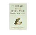 I'd Like You More If You Were More like Me: Getting Real about Getting Close