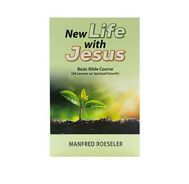 New Life with Jesus (Basic Bible Course)
