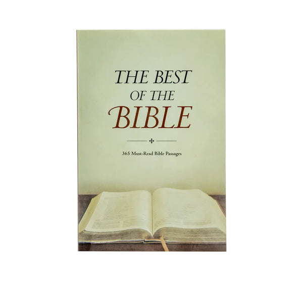 The Best of the Bible: 365 Must Read Bible Passages
