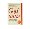 God Wins: Heaven, Hell, and Why the Good News Is Better than Love Wins