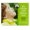 My Whole Self Before You: A Child's Prayer and Learning Guide Modeled After the Lord's Prayer