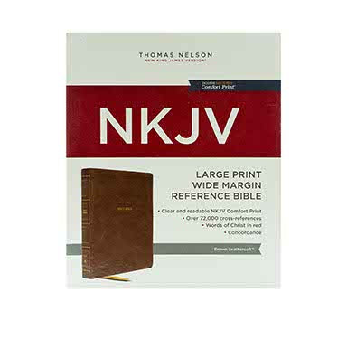 NKJV REFERENCE BIBLE WIDE MARGIN LARGE PRINT