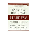 Basics of Biblical Hebrew Workbook: Third Edition