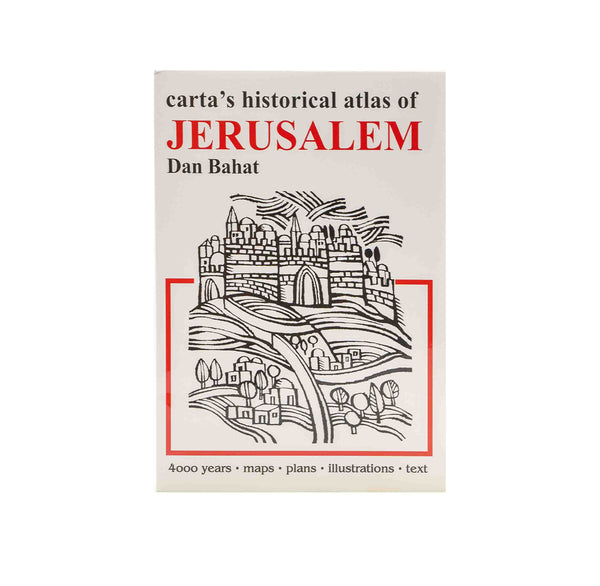 Carta's Historical Atlas of Jerusalem