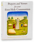 PRAYERS AND VERSES FOR YOUR FIRST HOLY COMMUNION