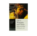1 & 2 Timothy and Titus: The Two Horizons New Testament Commentary