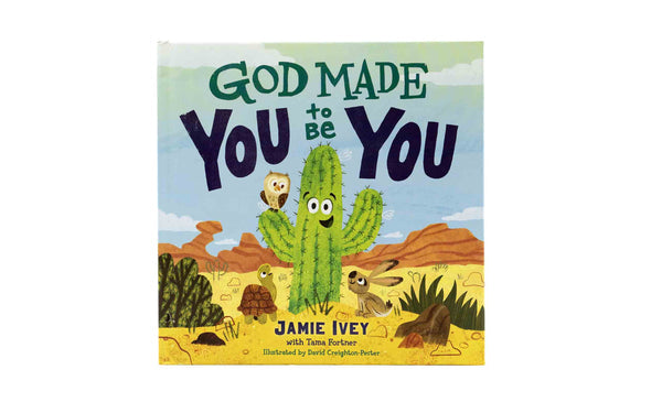 God Made You to be you