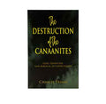 The Destruction of the Canaanites: God Genocide and Biblical Interpretation