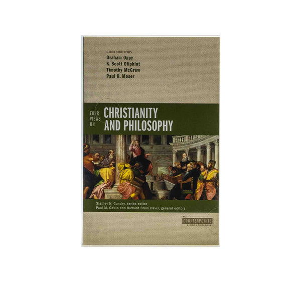 Four Views on Christianity and Philosophy