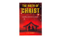The Birth of Christ: The Biblical Significance of Christmas