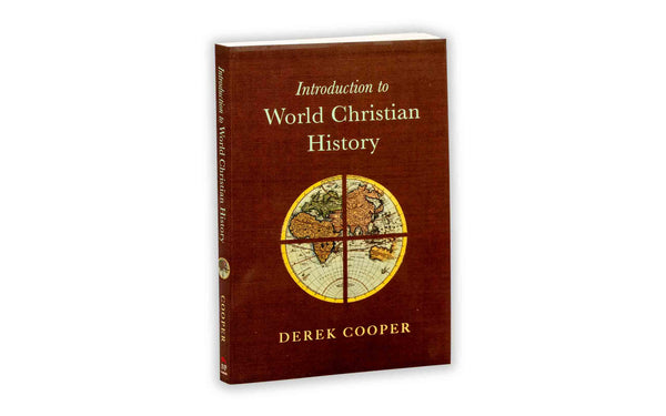 INTRODUCTION TO WORLD CHRISTIAN HISTORY