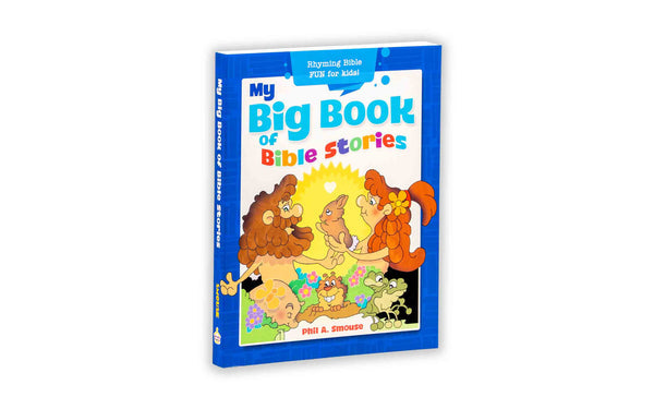 MY BIG BOOK OF BIBLE STORIES