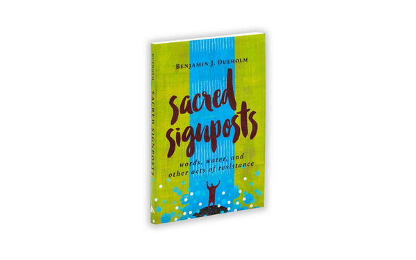 SACRED SIGNPOSTS