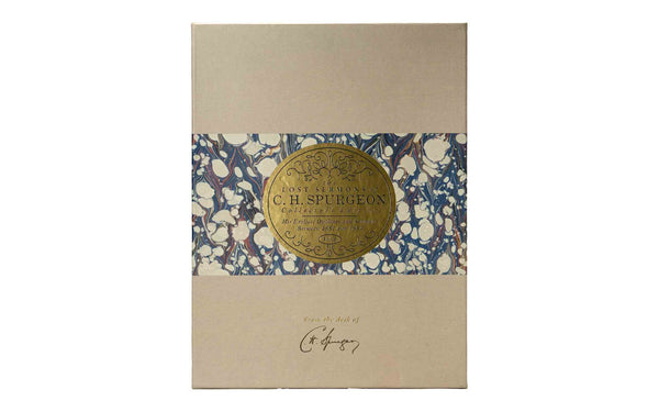 The Lost Sermons of C. H. Spurgeon Collector's Edition