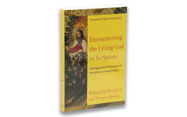 ENCOUNTERING THE LIVING GOD IN SCRIPTURE