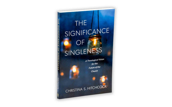 THE SIGNIFICANCE OF SINGLENESS