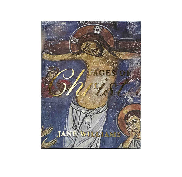 Faces of Christ: Jesus in Art