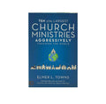 Ten of the Largest Church Ministries Aggressively Touching the World