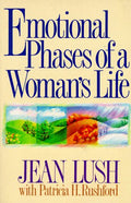 Emotional Phases of a Woman's Life