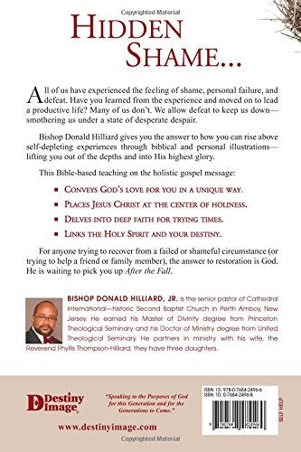 After the Fall: Resurrecting Your Life from Shame, Disgrace, and Guilt