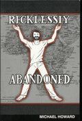 Recklessly Abandoned (A True Story)