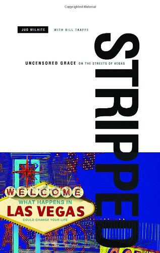Stripped: Uncensored Grace on the Streets of Vegas