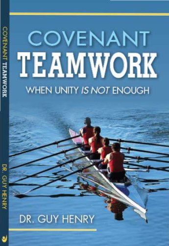 Covenant Teamwork: When Unity Is Not Enough