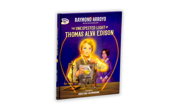 THE UNEXPECTED LIGHT OF THOMAS ALVA EDISON