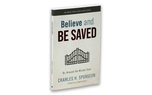 BELIEVE AND BE SAVED