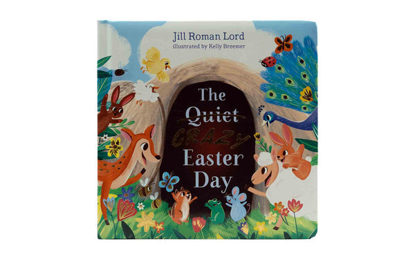 The Quiet Crazy Easter Day