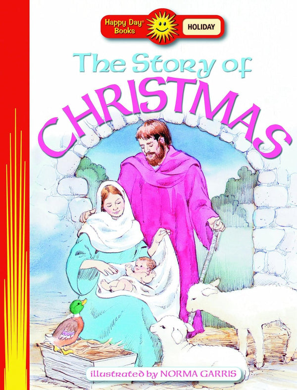 The Story of Christmas (Happy Day Books: Holiday)
