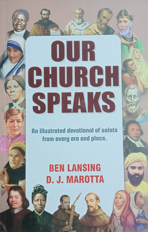 Our Church Speaks: An Illustrated devotional of saints from every era and place