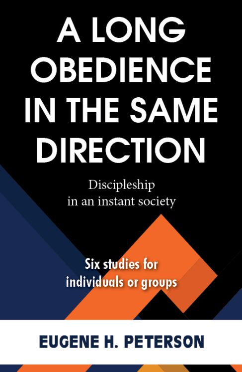 A Long Obedience in the Same Direction
