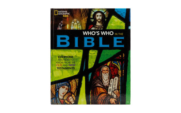 National Geographic Kids Who's Who in the Bible