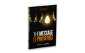 THE MESSAGE OF PROVERBS
