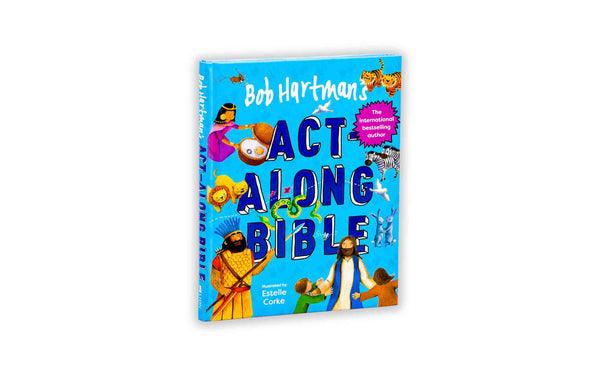 BOB HARTMAN'S ACT-ALONG BIBLE