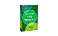 THE JOY OF THE TRINITY: ONE GOD, THREE PERSONS