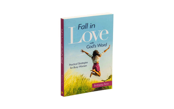 FALL IN LOVE WITH GOD'S WORD